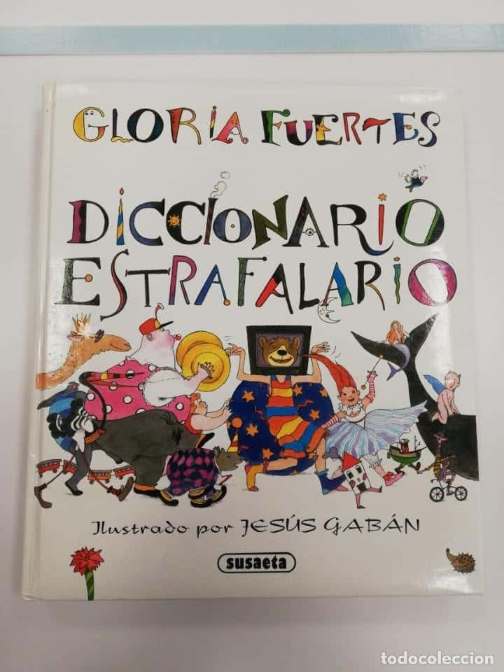 DICCIONARIO ESTRAFALARIO GLORIA FUERTES,SUSAETA