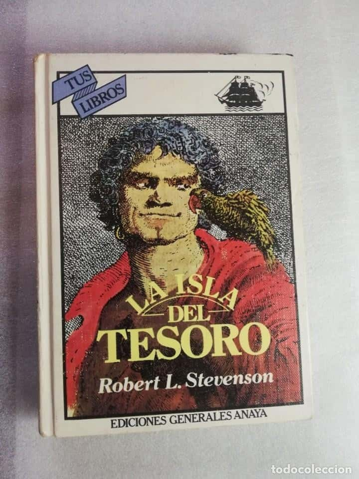 TUS LIBROS ANAYA LA ISLA DEL TESORO. ROBERT L. STEVENSON.