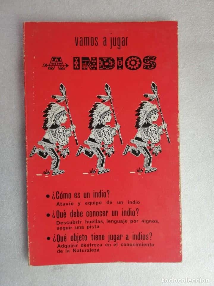 VAMOS A JUGAR A INDIOS . EDITORIAL VILAMALA . . JUEGOS JUGANDO