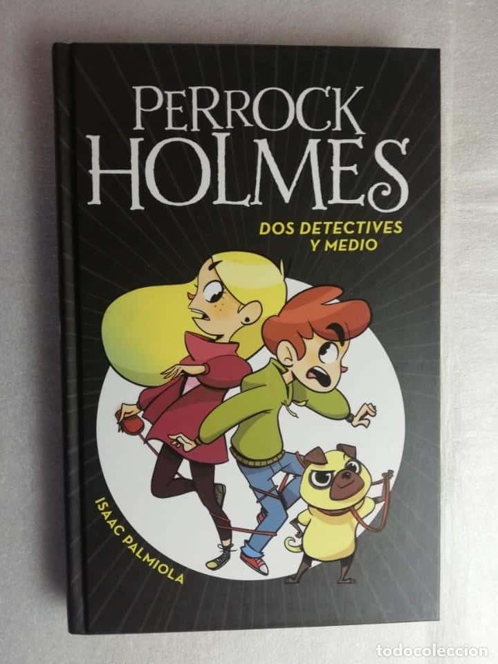 PERROCK HOLMES 1 DOS DETECTIVES Y MEDIO