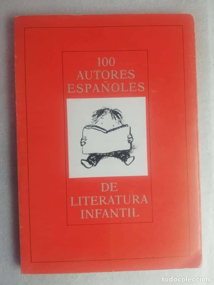 100 AUTORES ESPAÑOLES DE LITERATURA INFANTIL