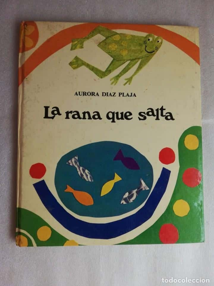 LA RANA QUE SALTA - AURORA DÍAZ PLAJA