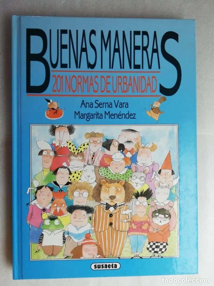 LIBRO BUENAS MANERAS 201 NORMAS DE URBANIDAD EDITORIAL SUSAETA 1986