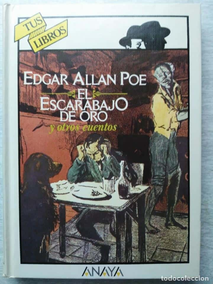 EL ESCARABAJO DE ORO Y OTROS CUENTOS - EDGAR ALAN POE - TUS LIBROS - ANAYA