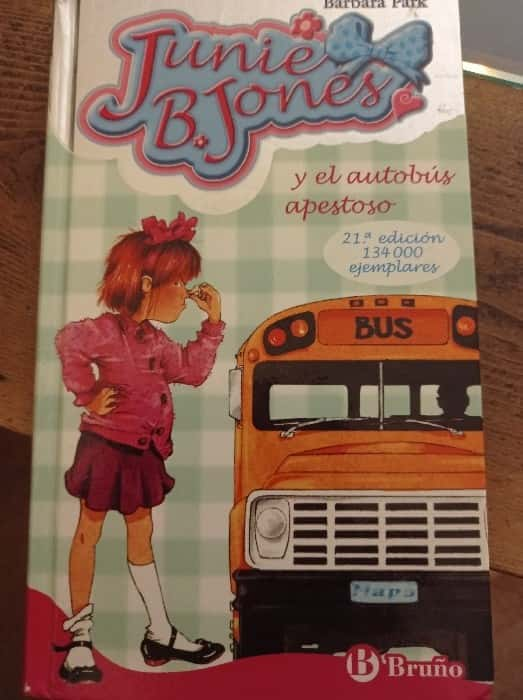 Junie B. Jones y el autobus apestoso