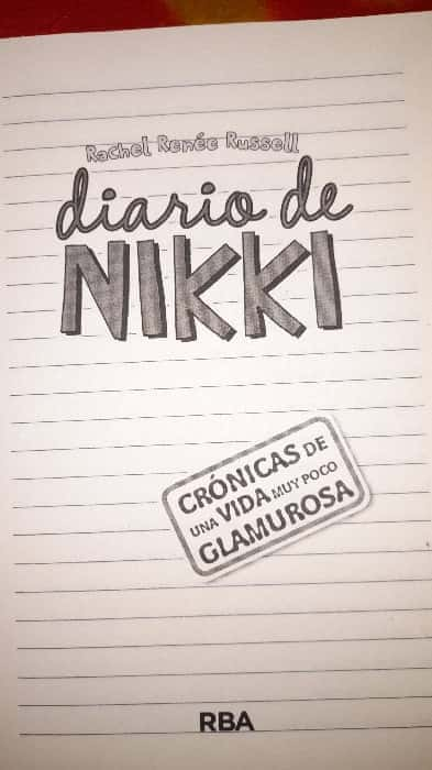 Diario de Nikki Cronicas de una vida muy poco glamurosa