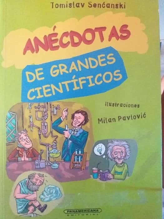 Anécdotas de grandes científicos