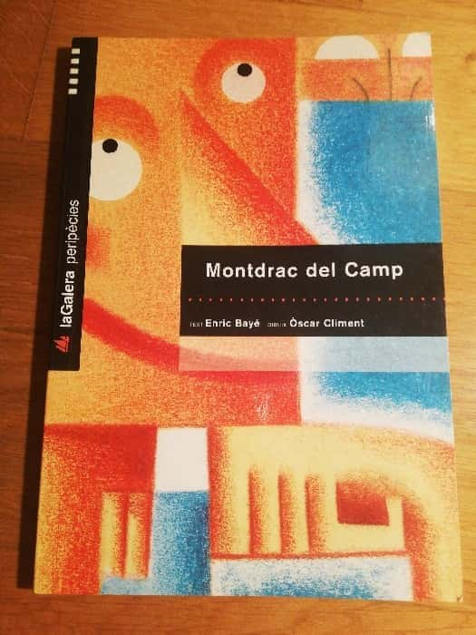 Montdrac del Camp – «Descubre el secreto oscuro detrás del Camp: La historia verdadera de Montdrac del Camp en este libro revelador»