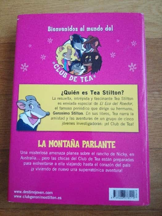 Tea Stilton, la montaña parlante – «Descubre el misterio que cambió mi vida: la increíble historia de Tea Stilton, la montaña parlante que cambiará la forma en que ves el mundo»