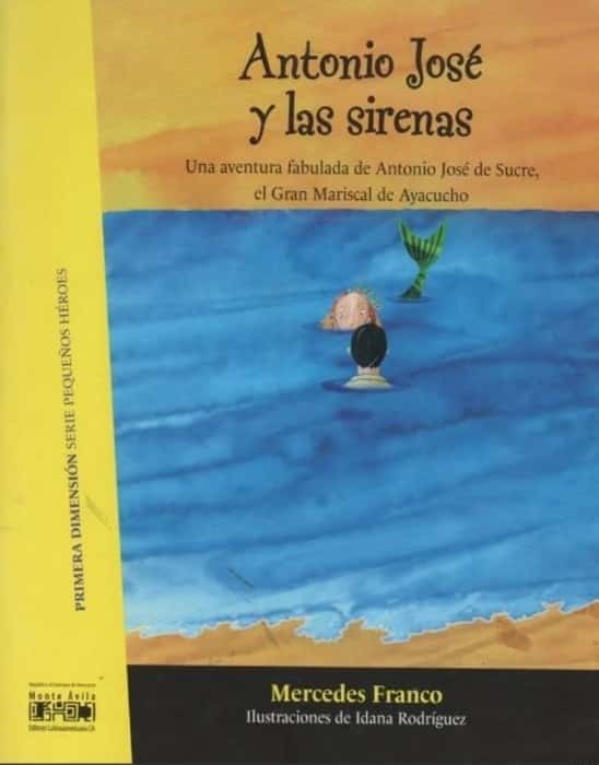 ANTONIO JOSE Y LAS SIRENAS – «Descubre el misterio del mar: ‘Antonio José y las sirenas’ de Mercedes Franco, una odisea emocional en la más pura tradición latinoamericana»