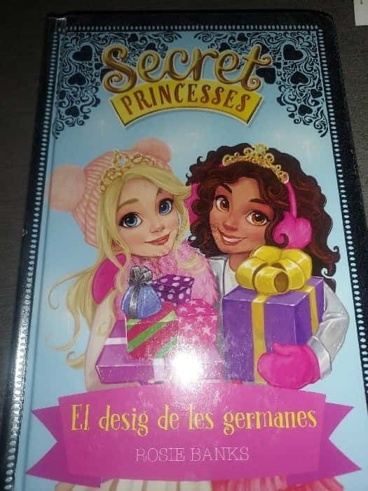 Secret Princesses. El desig de les germanes