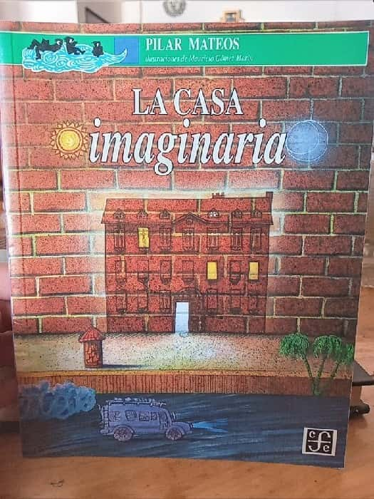 La casa imaginaria – «Descubre el mundo mágico entre las paredes: una crítica inolvidable de ‘La casa imaginaria’ de Pilar Mateos Martín»