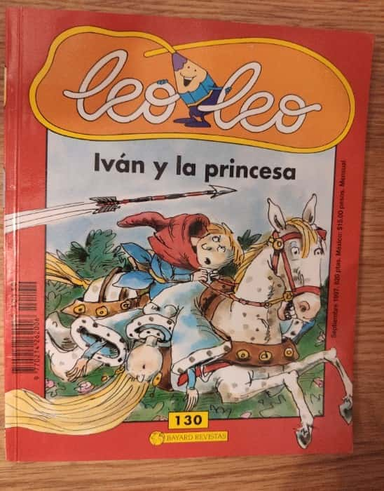 Iván y la princesa. Colección Leo Leo