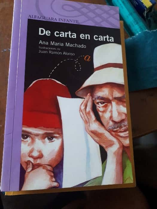 De carta en carta – «Descubre el secreto: ‘De carta en carta’ de Ana María Machado, una epistología sin igual que te hará reflexionar sobre la vida, el amor y la verdadera naturaleza humana.»