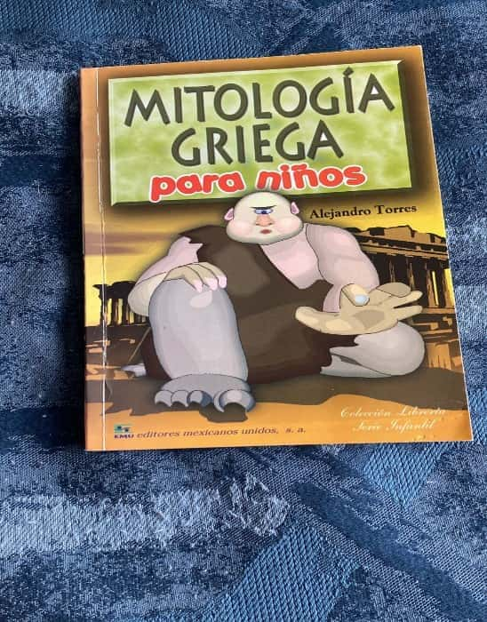 Mitología Griega para Niños – «Descubre los secretos mágicos de la Grecia antigua: Una aventura épica para niños en ‘Mitología Griega para Niños’ de Alejandro Torres».