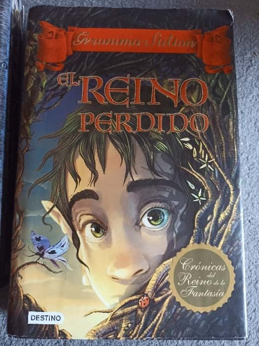 El reino perdido – «El secreto más valioso del reino perdido: Una aventura épica que cambiará tu realidad en El Reino Perdido de Geronimo Stilton»