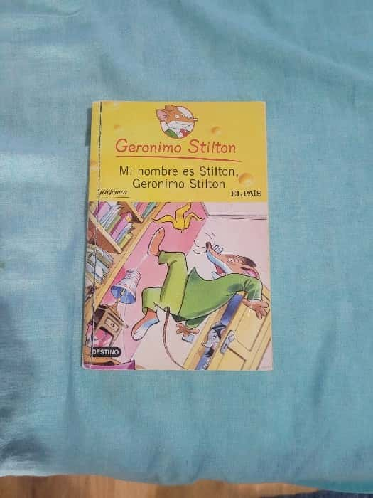 Mi nombre es Stilton,Geronimo Stilton – «Descubre el mundo mágico de Stilton: Una aventura épica en el corazón de Geronimo Stilton»