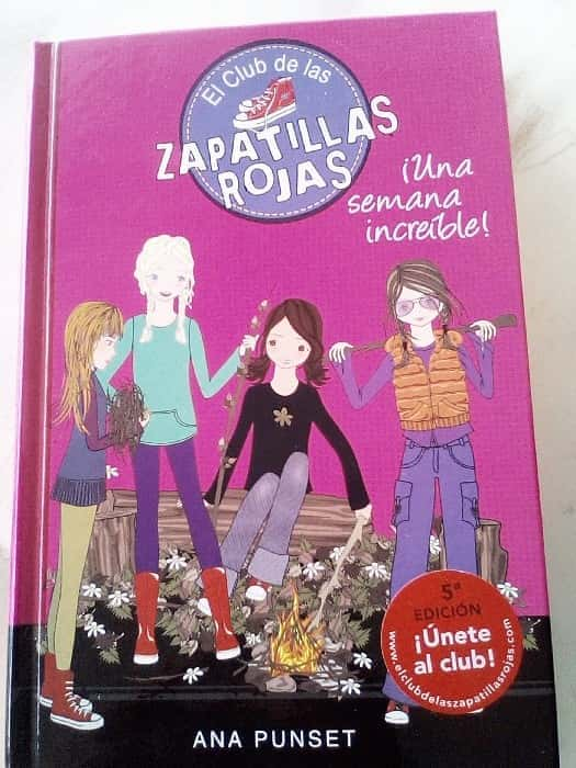 El club de las zapatillas rojas: Una semana increible – «¡Descubre la aventura que cambió mi vida! Una reseña emocionante sobre ‘El club de las zapatillas rojas: Una semana increíble’ de Ana Punset»