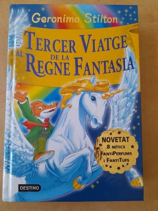 Tercer viatge al Regne de la Fantasia – «¡Descubre el misterio que ha pasado desapercibido! La verdadera historia detrás del ‘Tercer viaje al Reino de la Fantasia’ de Geronimo Stilton que te dejará sin aliento»