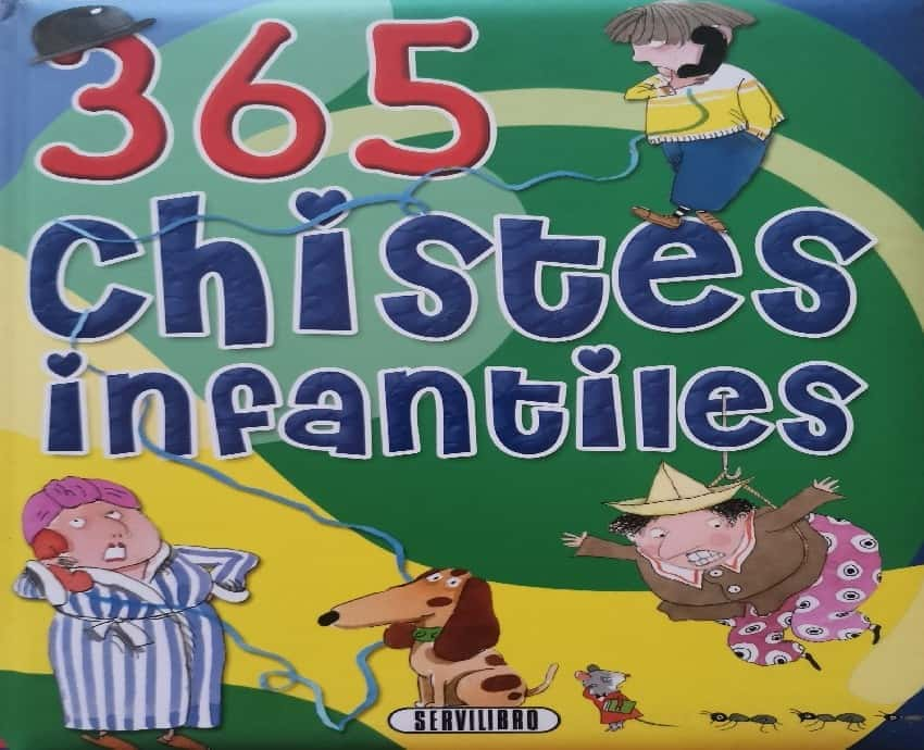 365 chistes infantile – «Risas garantizadas: 365 chistes infalibles para niños y adultos»