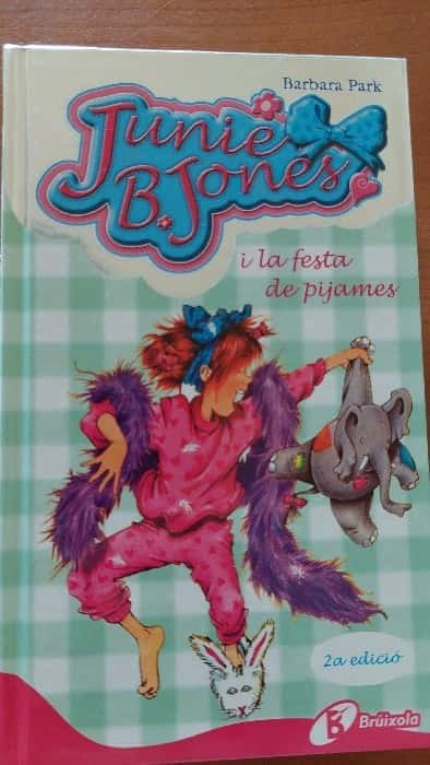 Junie B. Jones i la festa de pijames – «¡Despierta con Junie B! – La fiesta más divertida del año en ‘Junie B. Jones i la festa de pijames'»