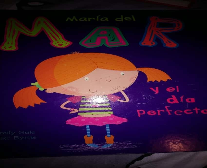 María del Mar y el día perfecto – «Descubre el Amor Perfecto en ‘María del Mar y el Día Perfecto’: Una Historia de Pasión y Transformación (ISBN 9781445450353)»