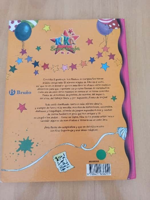 Kika Superbruja especial cumpleaños : ideas mágicas para hacer fiestas, disfraces y juegos – «¡Descubre el Secreto Mágico! Kika Superbruja te guía en fiestas inolvidables con ideas innovadoras y divertidas para cumpleaños especiales»