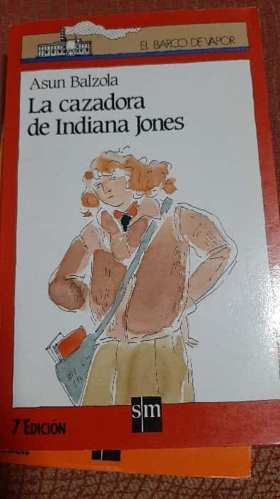 La cazadora de Indiana Jones – «Descubre el secreto más oscuro de Indiana Jones en ‘La Cazadora’ del aclamado autor Asun Balzola: una aventura que te dejará sin aliento»