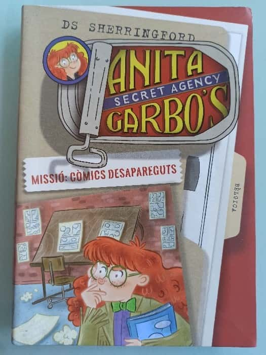 Anita Garbo 2. Missió – «La Misteriosa Anita Garbo: Una Misión Que Cambiará Tu Vida»