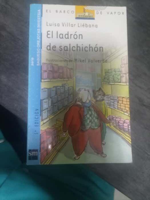 El Ladron De Salchichon – «¡Descubre el Gusto más Sordido de la Literatura! ‘El Ladron De Salchichon’ de Mikel Valverde: Una Historia Que Te Hará Reír y Querer Tener una Vida Sencilla»