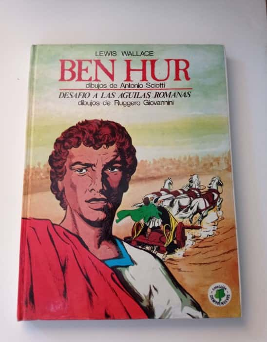 Ben Hur. Desafio a las aguilas Romanas