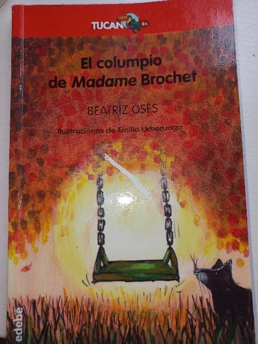 Libro de segunda mano: El columpio de Madame Brochet