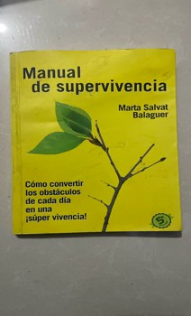 ¡Descubre el secreto para sobrevivir en cualquier situación! – Reseña detallada del Manual de supervivencia de Marta Salvat