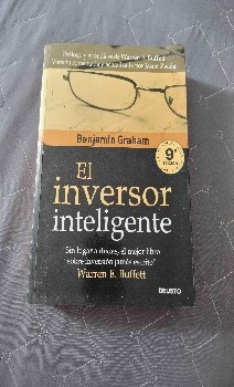 Descubre el Secreto para Convertirte en un Inversor Inteligente: El Libro Clásico de Benjamin Graham