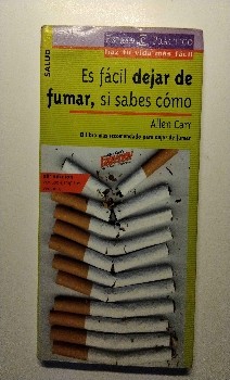 Dejarte de fumar es fácil: la revolucionaria técnica del autor Allen Carr