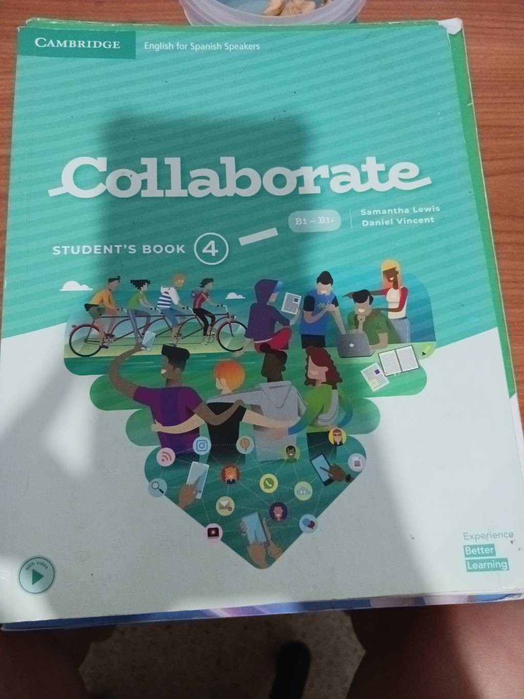Collaborate English for Spanish Speakers. Students Book. Level 4