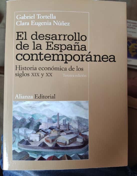 Libro de segunda mano: El desarrollo de la España contemporánea