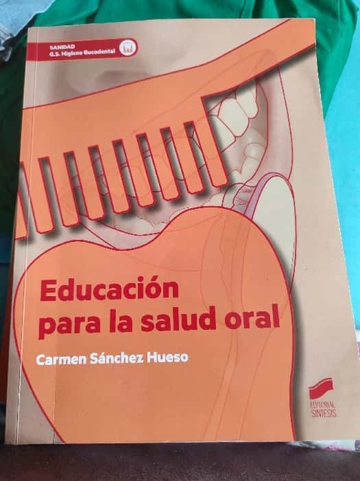 Libro de segunda mano: Educación para la salud oral