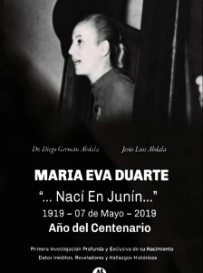 Libro de segunda mano: María Eva Duarte. Nací en Junin. 1919 - 7 de Mayo - 2019