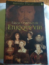 Libro de segunda mano: Las Seis Esposas de Enrique VIII