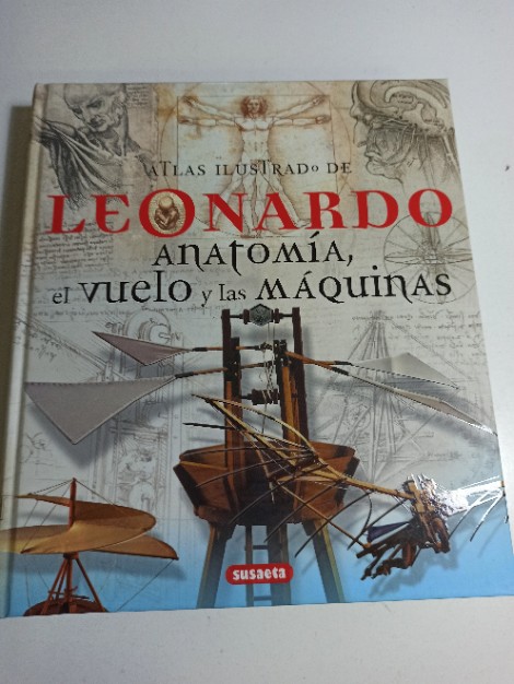 Libro de segunda mano: Atlas ilustrado Leonardo : anatomía, el vuelo y las máquinas