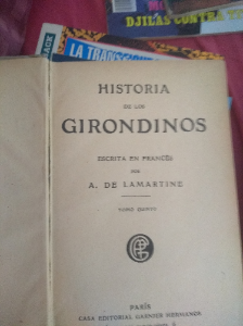 Libro de segunda mano: LA REVOLUCIÓN FRANCESA (HISTORIA DE LOS GIRONDINOS). TOMO 5 - LAMARTINE A. DE