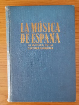 Libro de segunda mano: La Música de España 