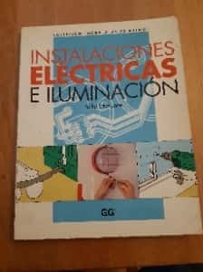 Libro de segunda mano: Instalaciones Electricas e Iluminacion
