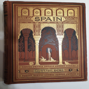Libro de segunda mano: SPAIN by Gustave Dore 1881