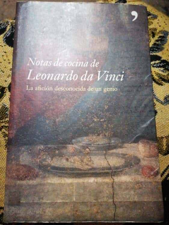Libro de segunda mano: Notas de cocina de Leonardo Da Vinci