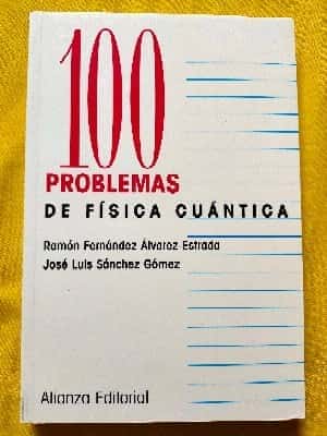 Libro de segunda mano: 100 Problemas de Fisica Cuantica