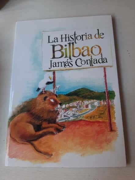 Libro de segunda mano: La Historia de Bilbao Jamás Contada