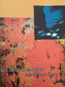 Libro de segunda mano: litoral sumergido región Murcia