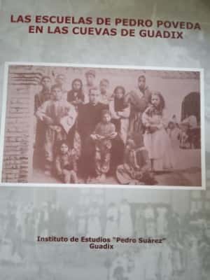 Libro de segunda mano: Las escuelas de Pedro Poveda en las cuevas de Guadix